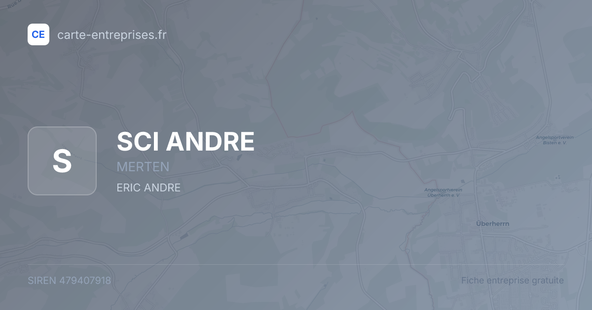 SCI ANDRE — 479407918 — fiche entreprise