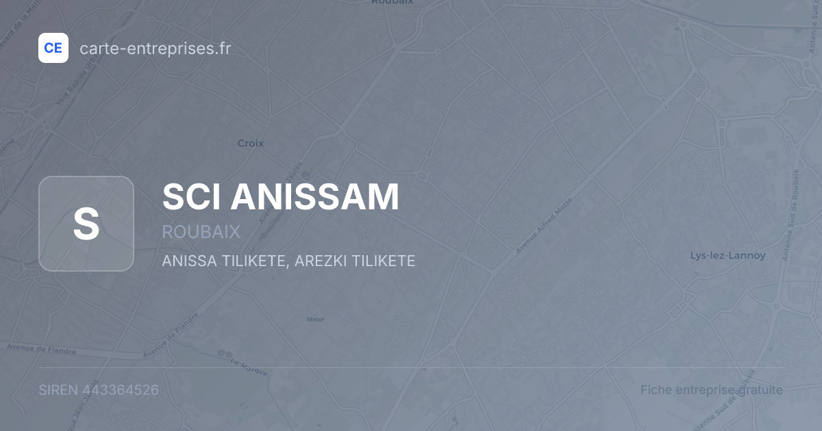 SCI ANISSAM — 443364526 — fiche entreprise