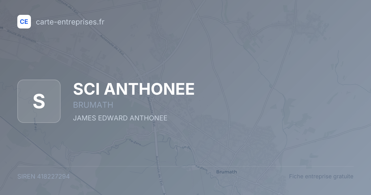 SCI ANTHONEE — 418227294 — fiche entreprise