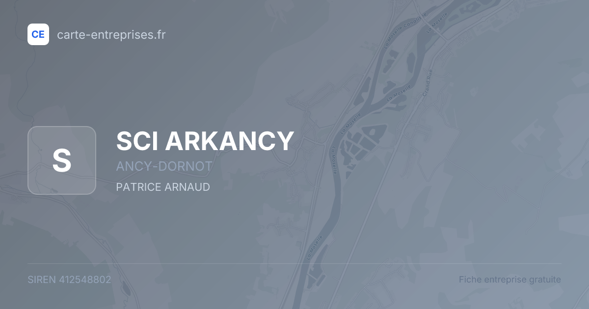 SCI ARKANCY — 412548802 — fiche entreprise