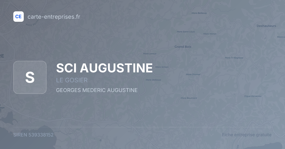 SCI AUGUSTINE — 539338152 — fiche entreprise