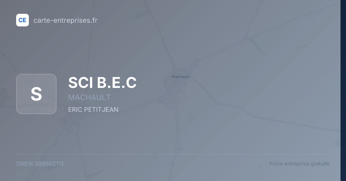 SCI B.E.C — 388602112 — fiche entreprise