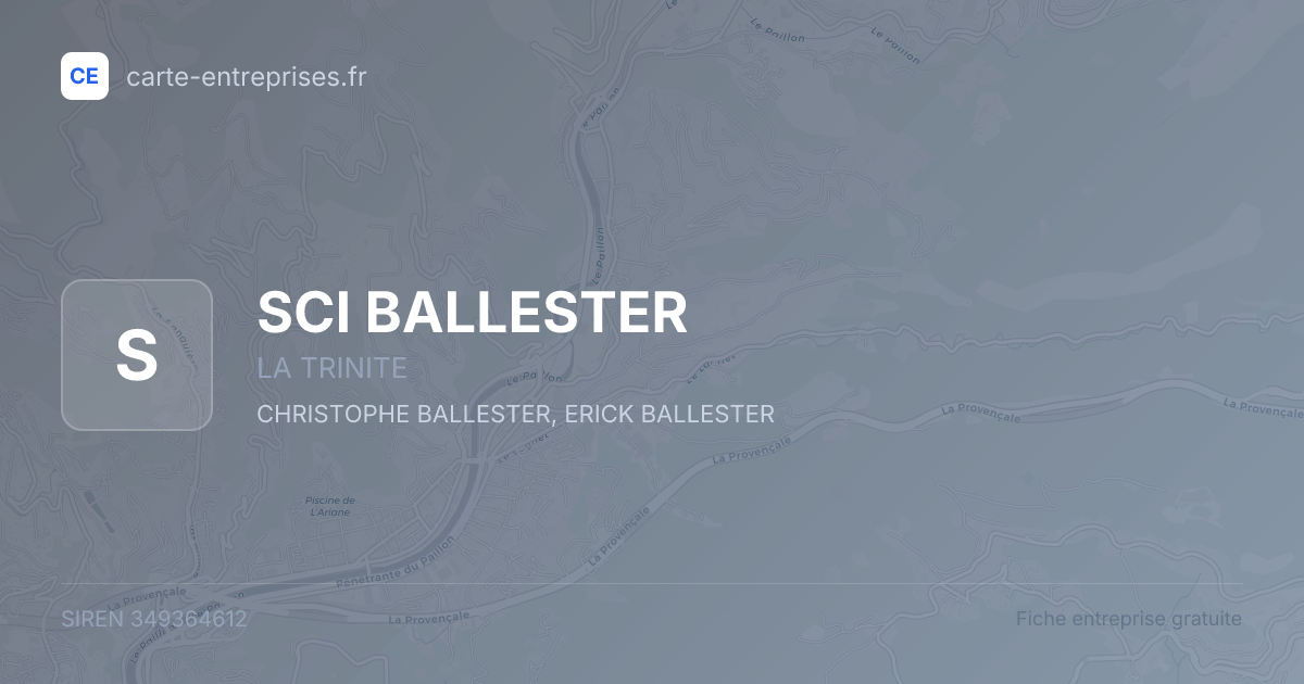 SCI BALLESTER — 349364612 — fiche entreprise