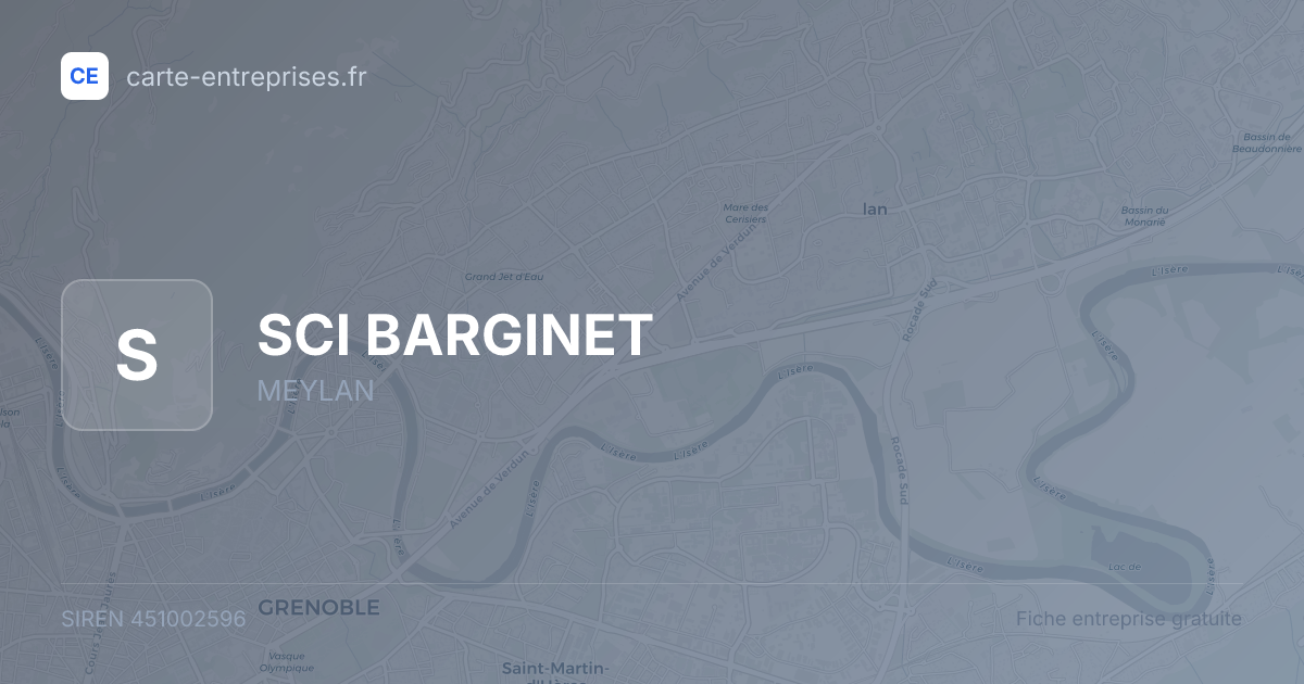 SCI BARGINET — 451002596 — fiche entreprise