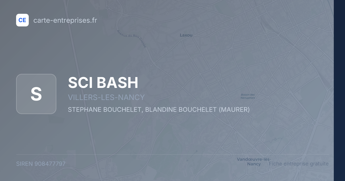 SCI BASH — 908477797 — fiche entreprise
