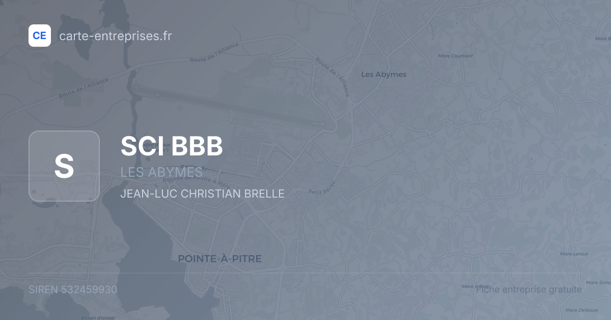 SCI BBB — 532459930 — fiche entreprise
