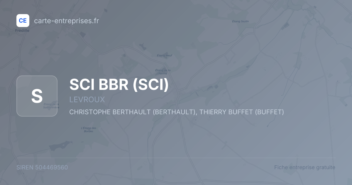 SCI BBR (SCI) — 504469560 — fiche entreprise