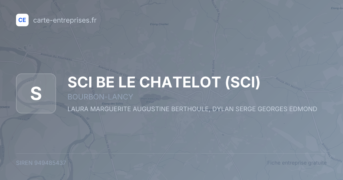 SCI BE LE CHATELOT (SCI) — 949485437 — fiche entreprise
