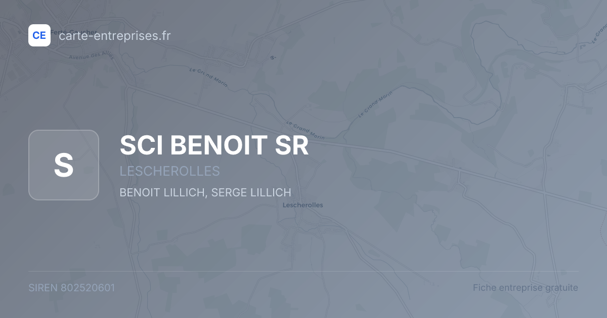 SCI BENOIT SR — 802520601 — fiche entreprise