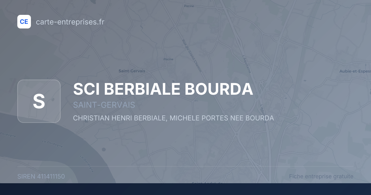 SCI BERBIALE BOURDA — 411411150 — fiche entreprise