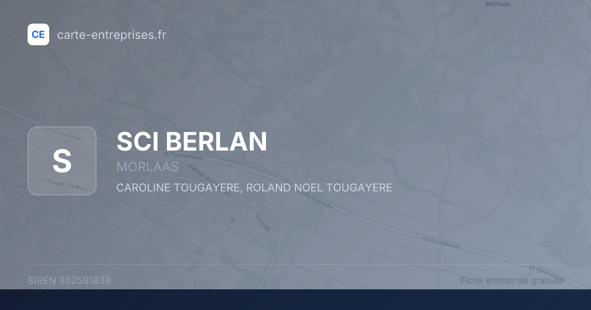 SCI BERLAN — 352591838 — fiche entreprise