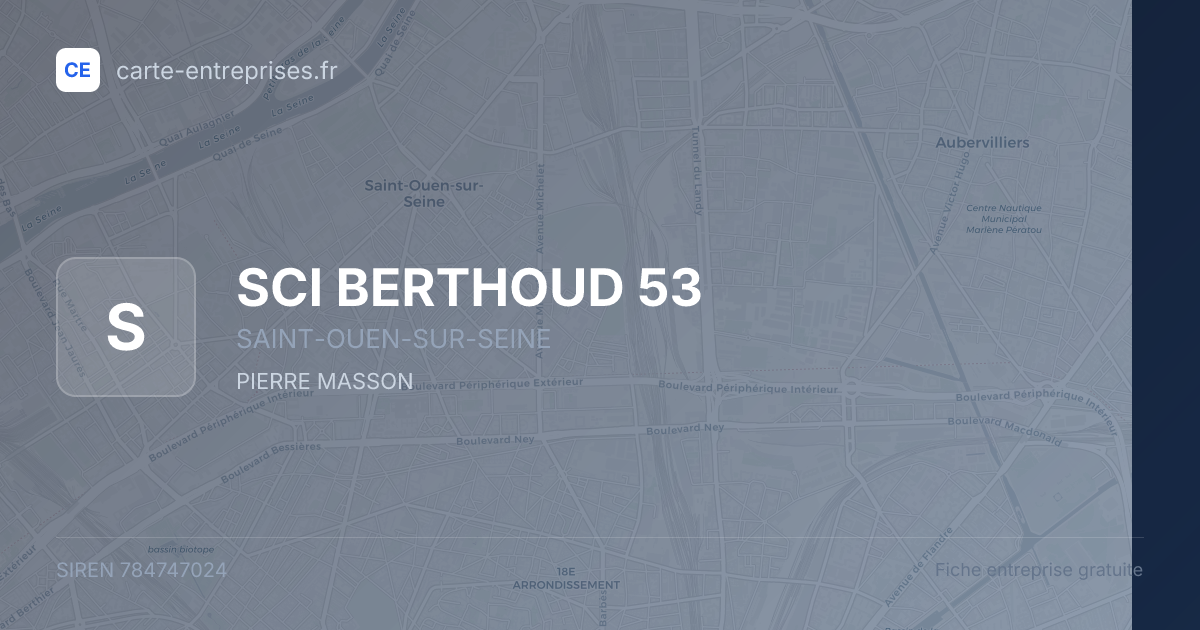 SCI BERTHOUD 53 — 784747024 — fiche entreprise