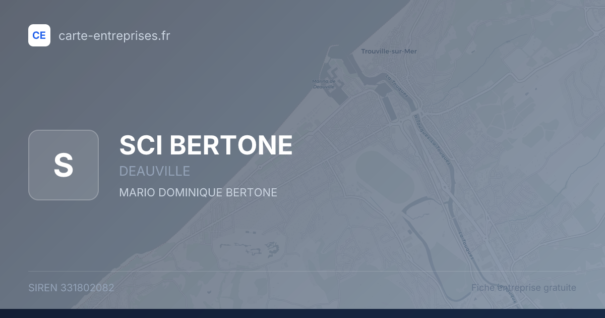 SCI BERTONE — 331802082 — fiche entreprise