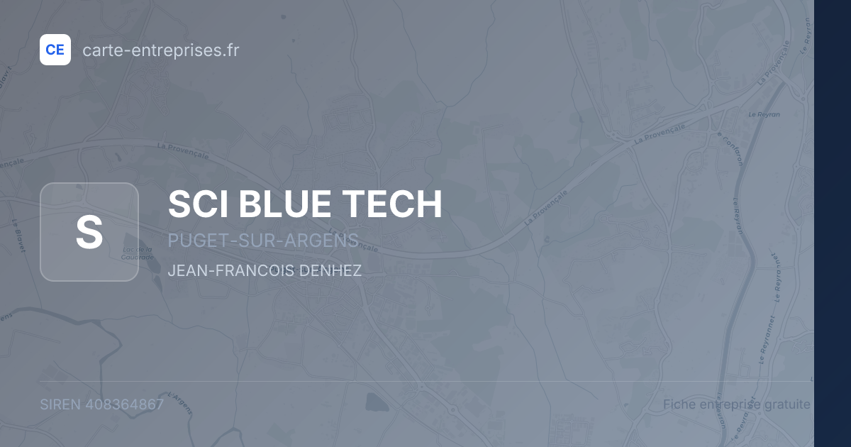 SCI BLUE TECH — 408364867 — fiche entreprise
