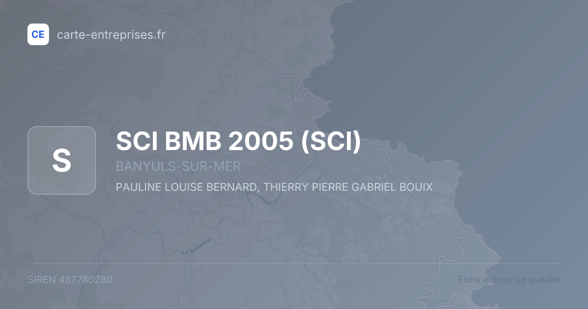 SCI BMB 2005 (SCI) — 487780280 — fiche entreprise