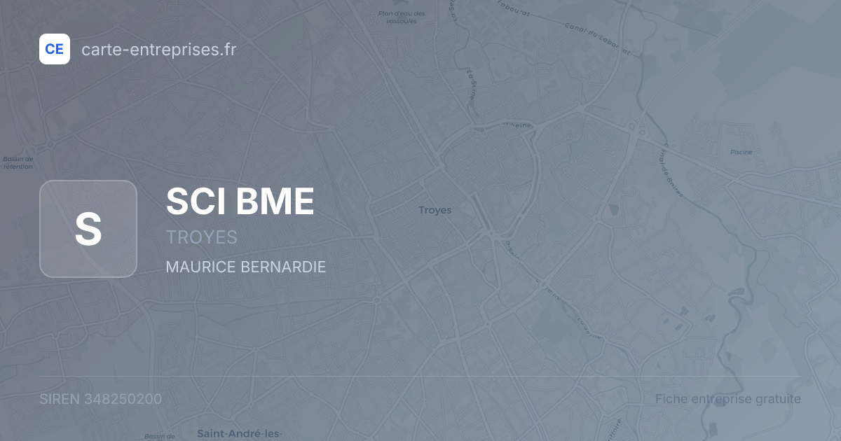 SCI BME — 348250200 — fiche entreprise