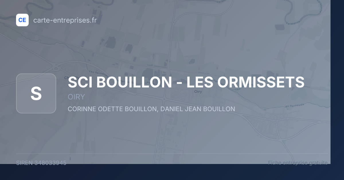 SCI BOUILLON - LES ORMISSETS — 348033945 — fiche entreprise