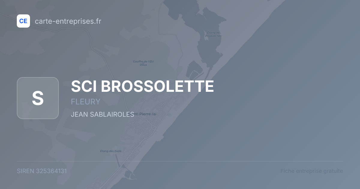 SCI BROSSOLETTE — 325364131 — fiche entreprise