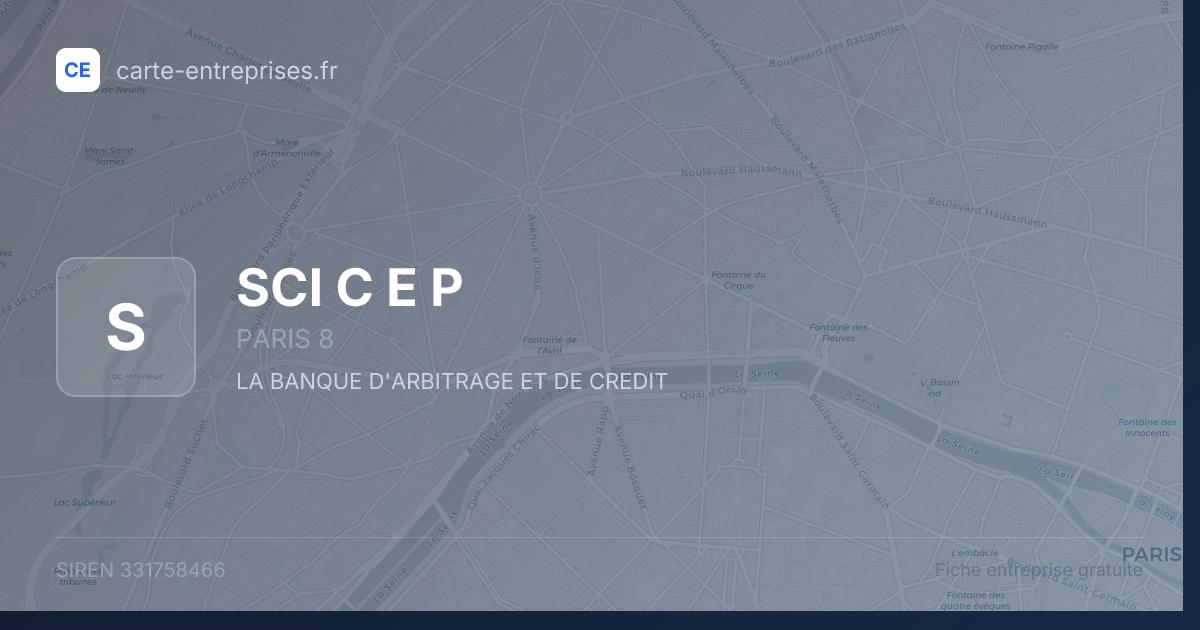 SCI C E P — 331758466 — fiche entreprise