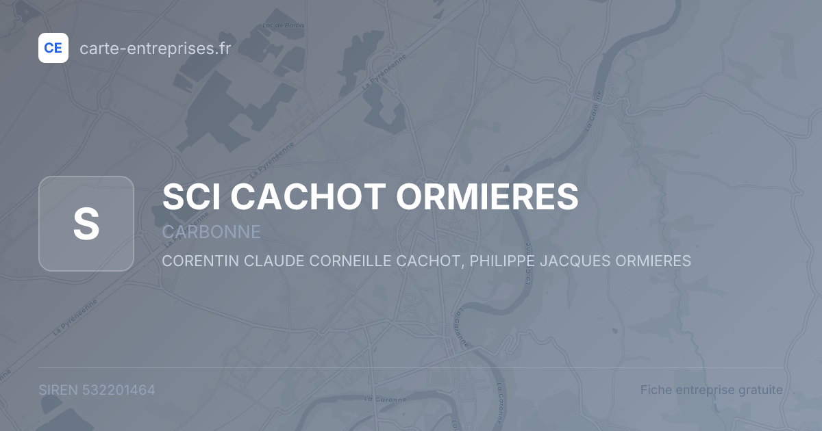 SCI CACHOT ORMIERES — 532201464 — fiche entreprise