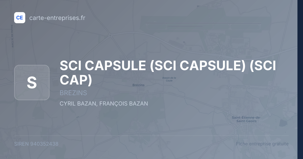 SCI CAPSULE (SCI CAPSULE) (SCI CAP) — 940352438 — fiche entreprise
