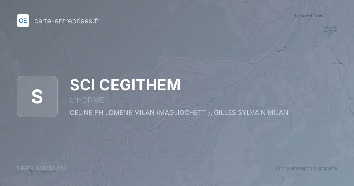 SCI CEGITHEM — 838152403 — fiche entreprise