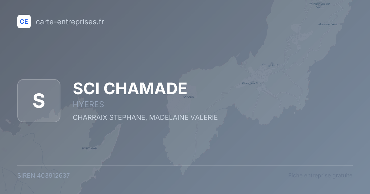 SCI CHAMADE — 403912637 — fiche entreprise