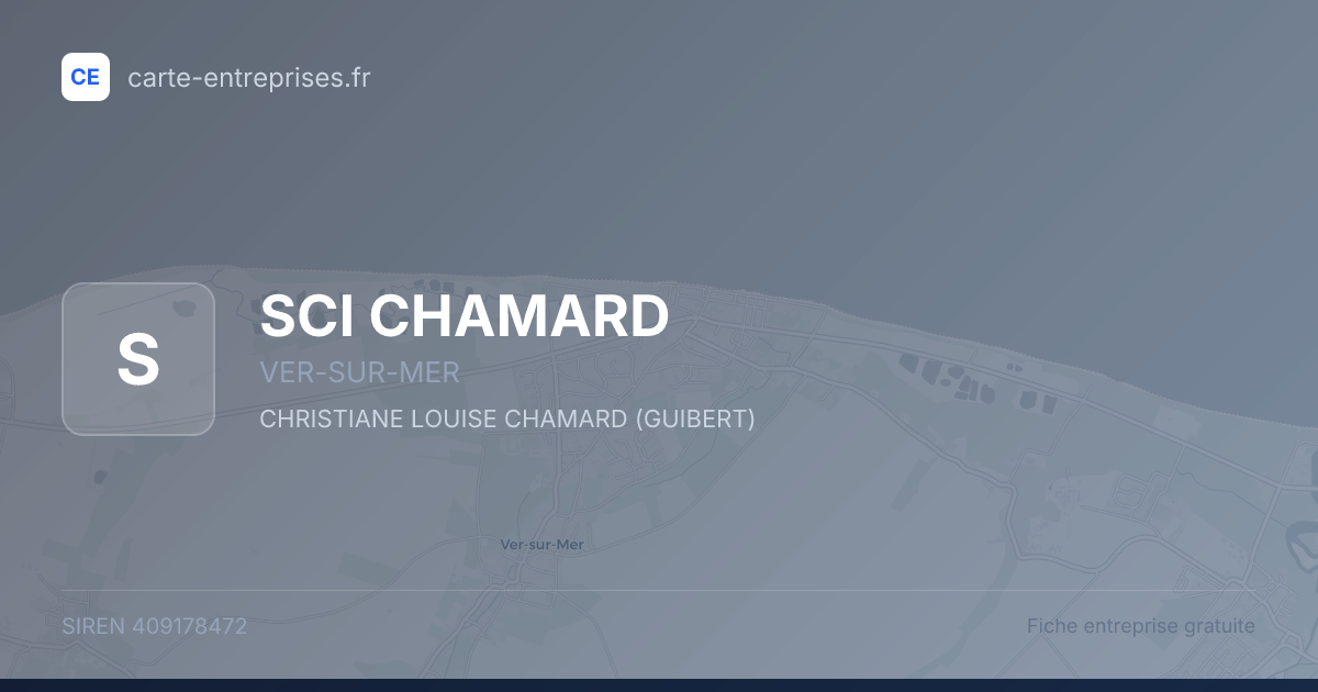 SCI CHAMARD — 409178472 — fiche entreprise