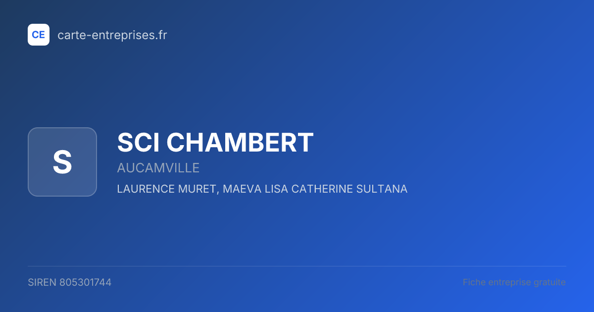 SCI CHAMBERT — 805301744 — fiche entreprise