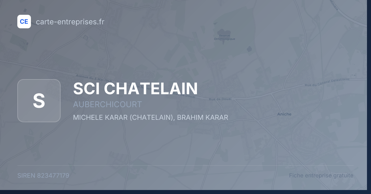 SCI CHATELAIN — 823477179 — fiche entreprise