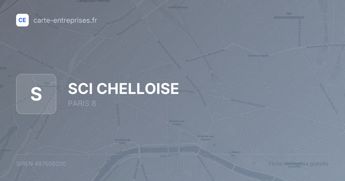 SCI CHELLOISE — 487509200 — fiche entreprise