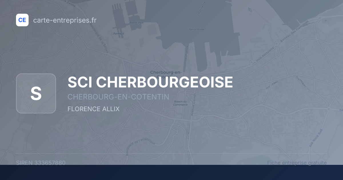 SCI CHERBOURGEOISE — 333657880 — fiche entreprise