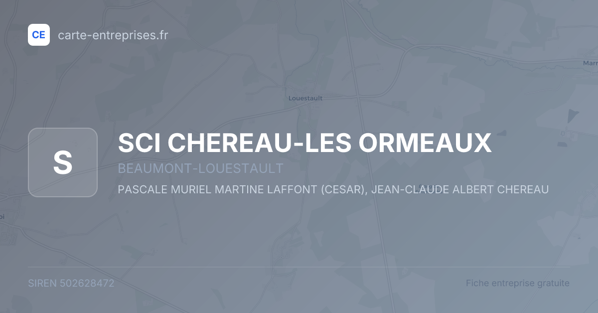 SCI CHEREAU-LES ORMEAUX — 502628472 — fiche entreprise