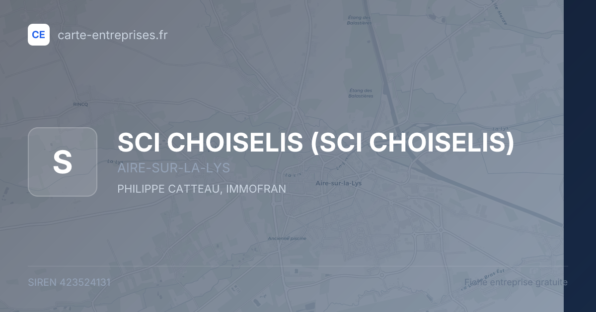 SCI CHOISELIS — 423524131 — fiche entreprise