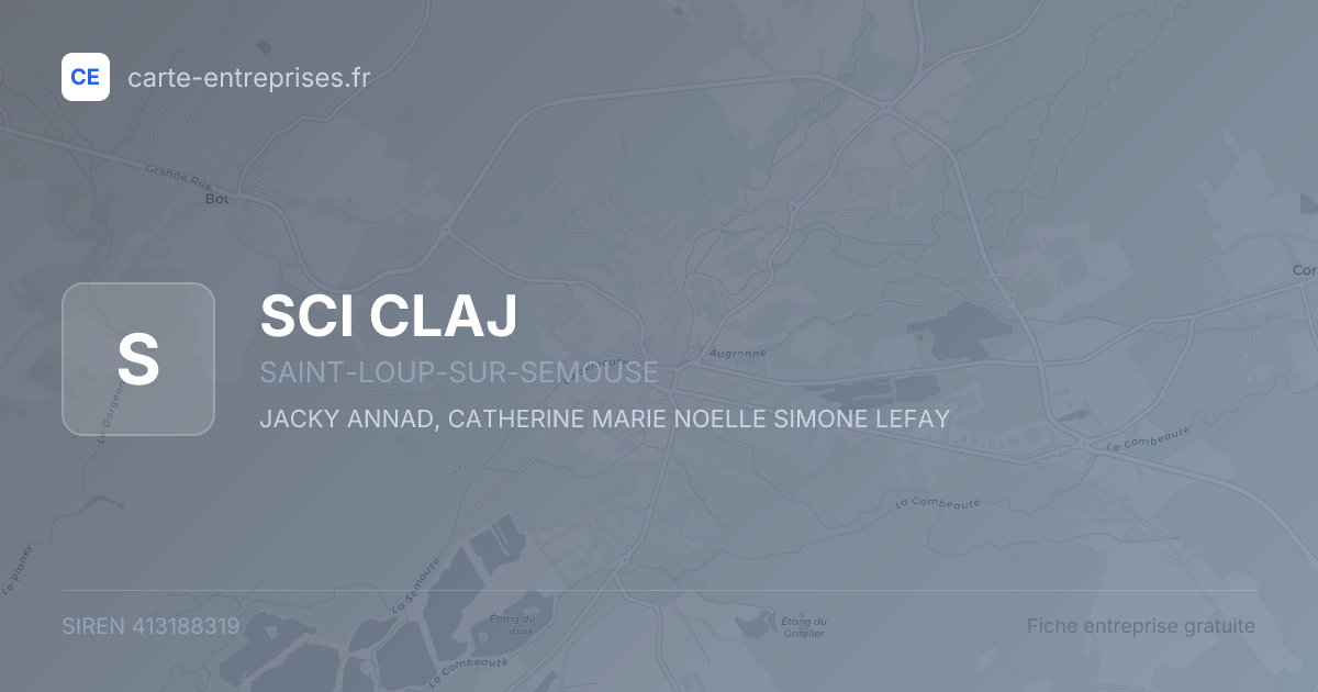 SCI CLAJ — 413188319 — fiche entreprise
