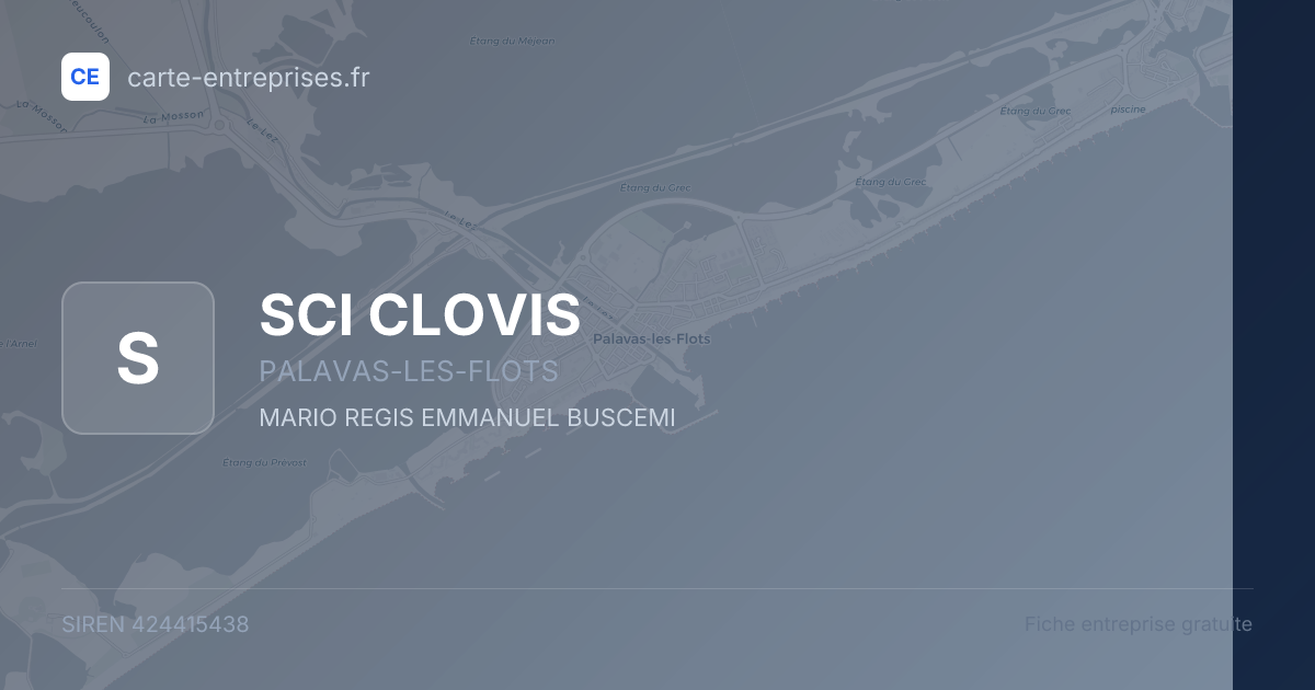 SCI CLOVIS — 424415438 — fiche entreprise