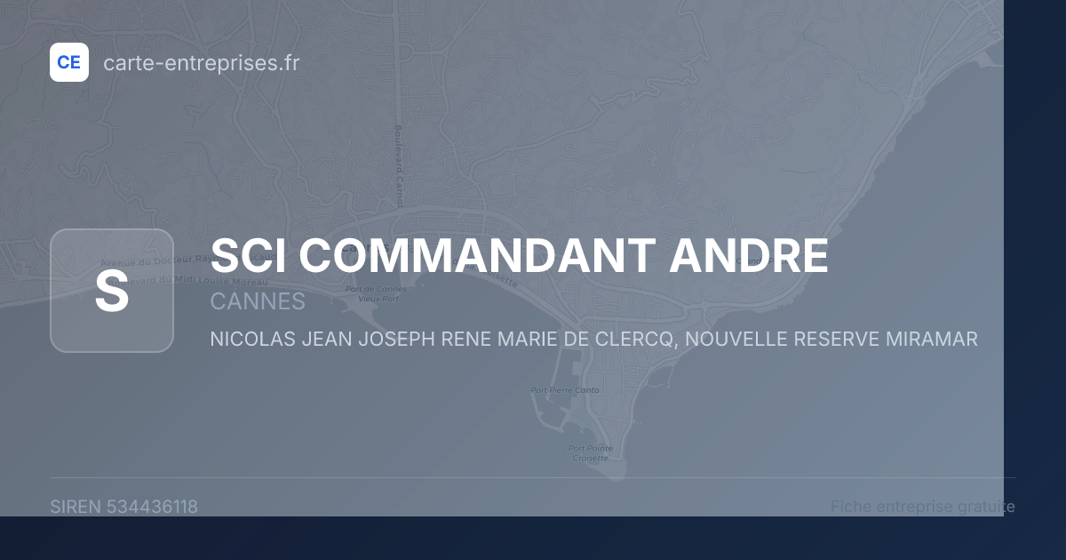 SCI COMMANDANT ANDRE — 534436118 — fiche entreprise