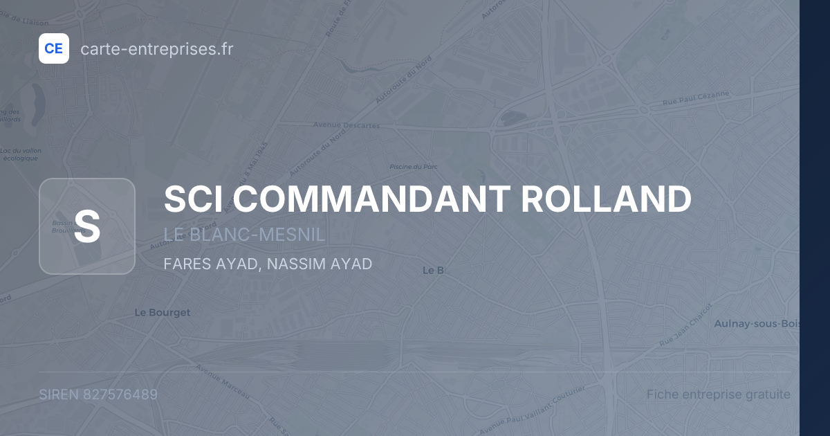 SCI COMMANDANT ROLLAND — 827576489 — fiche entreprise