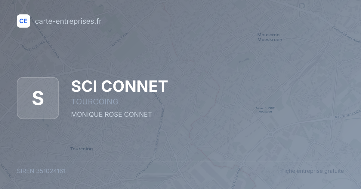 SCI CONNET — 351024161 — fiche entreprise