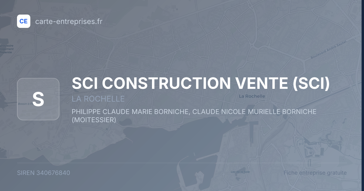 SCI CONSTRUCTION VENTE (SCI) — 340676840 — fiche entreprise