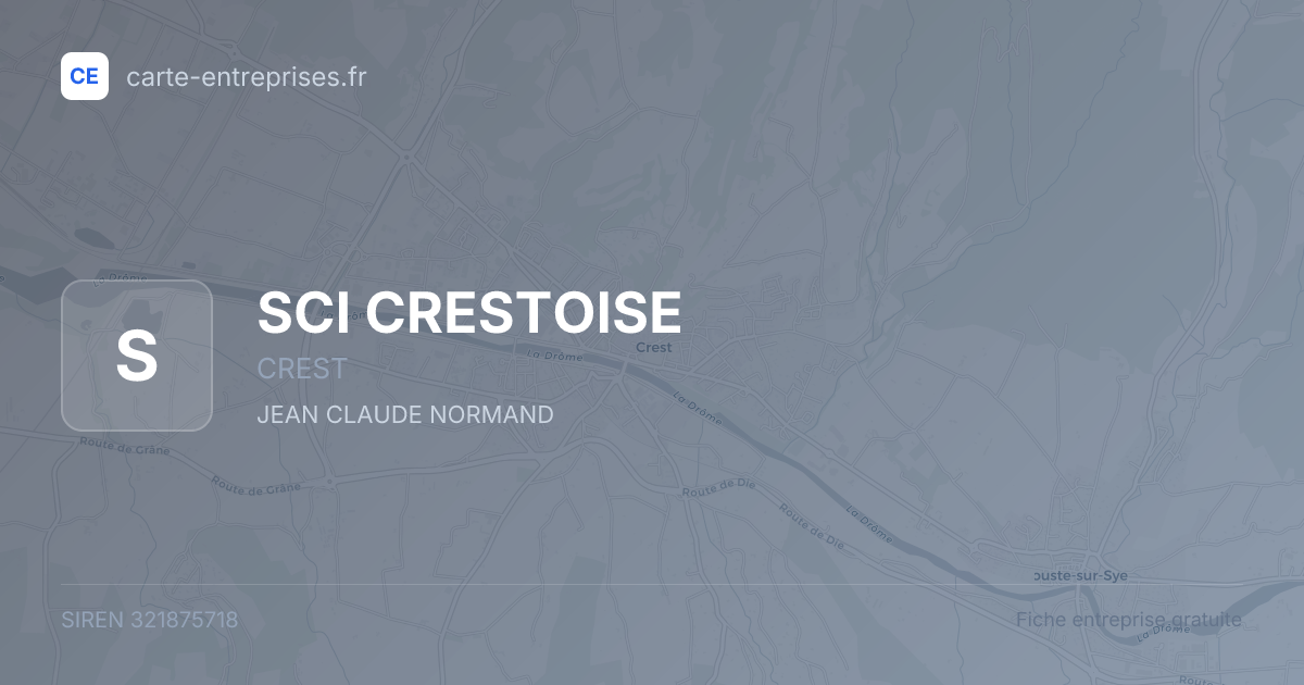 SCI CRESTOISE — 321875718 — fiche entreprise