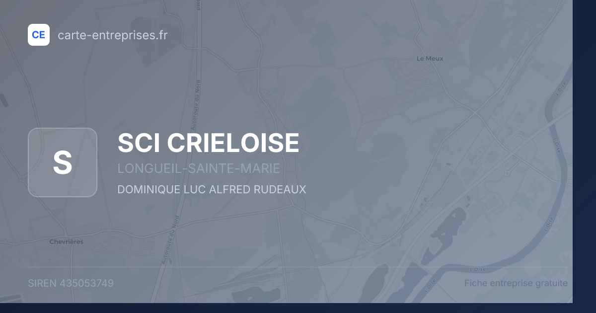SCI CRIELOISE — 435053749 — fiche entreprise