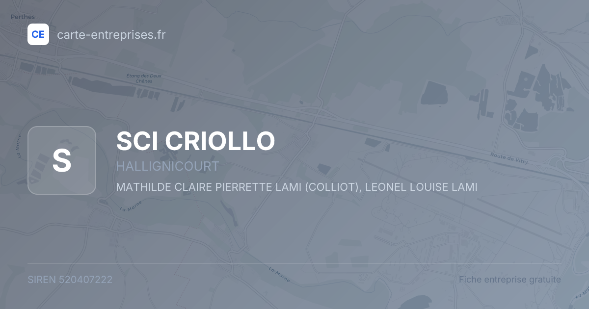 SCI CRIOLLO — 520407222 — fiche entreprise