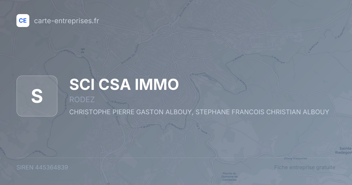 SCI CSA IMMO — 445364839 — fiche entreprise