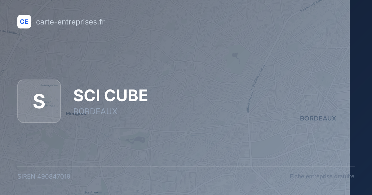SCI CUBE — 490847019 — fiche entreprise