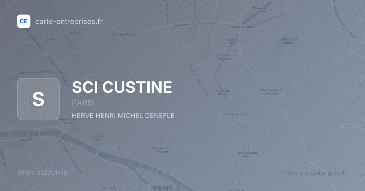 SCI CUSTINE — 378991418 — fiche entreprise