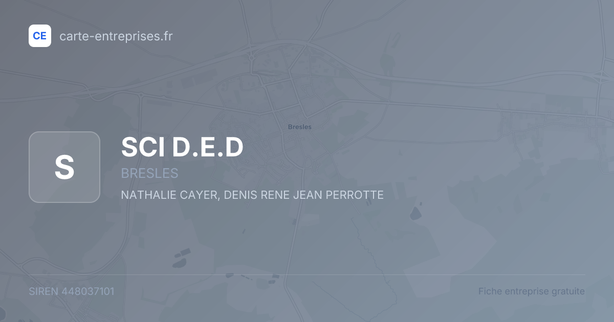 SCI D.E.D — 448037101 — fiche entreprise