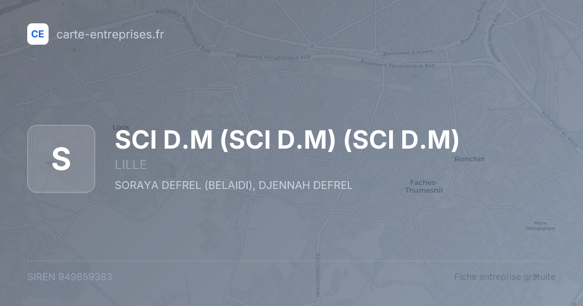 SCI D.M (SCI D.M) (SCI D.M) — 949859383 — fiche entreprise