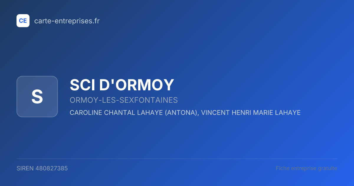 SCI D'ORMOY — 480827385 — fiche entreprise
