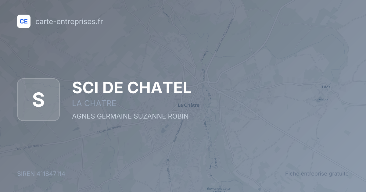 SCI DE CHATEL — 411847114 — fiche entreprise
